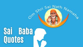 Sai baba Quotes god quotes life quotes Nice Quotes that inspire you #saibaba #shirdisaibaba