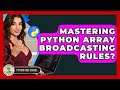 Mastering Python Array Broadcasting Rules? - Python Code School