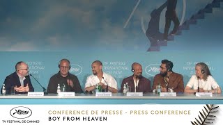 BOY FROM HEAVEN - PRESS CONFERENCE  - EV - CANNES 2022