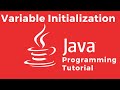 How To Initialize a Variable - Java Tutorial For Absolute Beginners