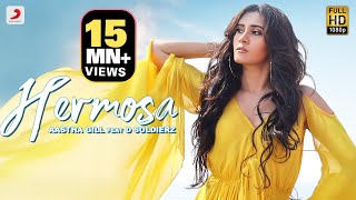 Aastha Gill – Hermosa | D Soldierz | Aashim Gulati | Official Music Video