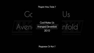 Musik Yang Mirip ( God Hates Us VS Dai Zero Kan ) #avengedsevenfold #10-feet #shorts #plagiat