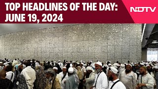 550 Hajj Pilgrims Die In Mecca | Top Headlines Of The Day: June 19, 2024