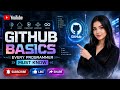 GitHub Basics Every Programmer Must Know | FuturE_BreaK_CodeR