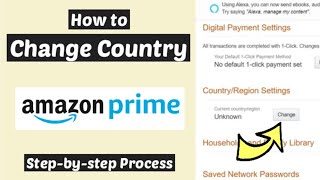 Change Country Amazon Prime | How to Change Country on Amazon Prime Video to USA