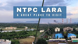 A VISIT TO NTPC LARA, Raigarh ||Enjoying the Awesome \u0026 Fine Weather||