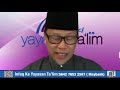 Yayasan Ta'lim: Erti Kehidupan [04-09-2021]