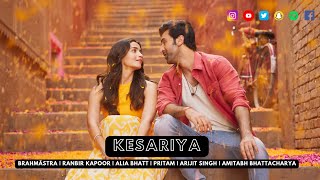 Kesariya - Brahmāstra | Ranbir Kapoor | Alia Bhatt | Pritam | Arijit Singh | Amitabh Bhattacharya