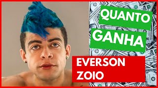 🔴Quanto Ganha Everson Zoio ? Atualizado 2022