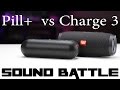 SOUND BATTLE: Charge 3 vs Pill+ -  The real sound comparison