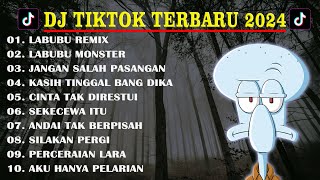 DJ LABUBU JEDAG JEDUG VIRAL TIK TOK TERBARU 2024 YANG KALIAN CARI !