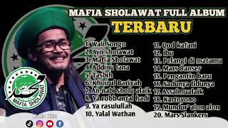 MAFIA SHOLAWAT FULL ALBUM TERBARU 2024 //NO IKLAN 💯 %