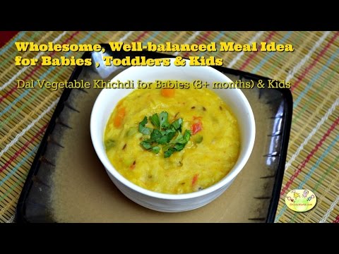 Dal Vegetable Rice Khichdi Baby Food for 8+ months and toddlers Dal Vegetable Rice Khichdi Baby Food for 8+ months and toddlers