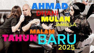 AKTIVITAS  MALAM TAHUN BARU AHMAD DHANI DAN MULAN JAMEELA