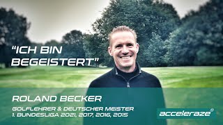 4-facher Deutscher Meister Roland Becker über das Acceleraze Tandem Coaching