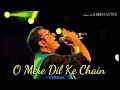 o mere dil ke chain abhijeet bhattacharya