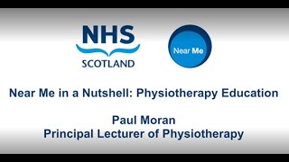 Near Me in a Nutshell: Physiotherapy Education