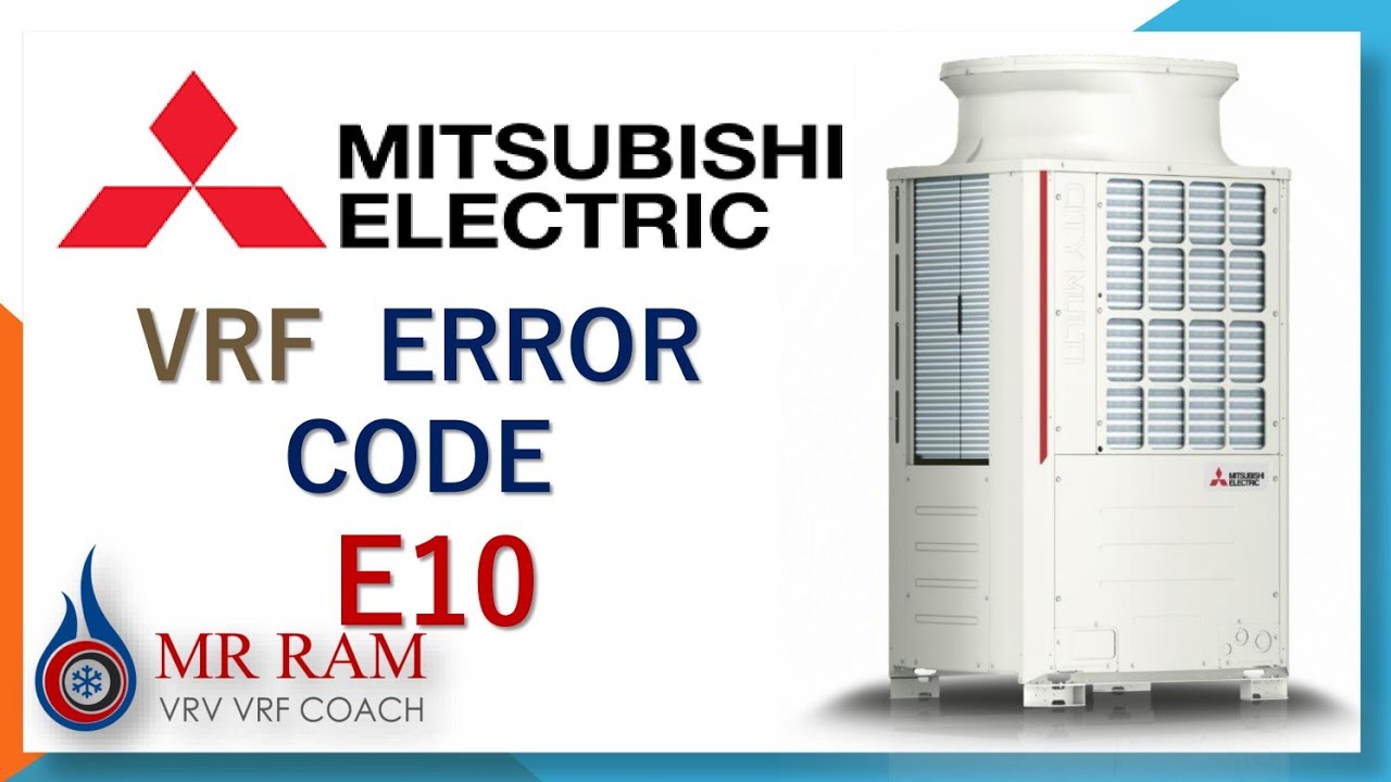 Mitsubishi Vrf Errror Code E10 Youtube