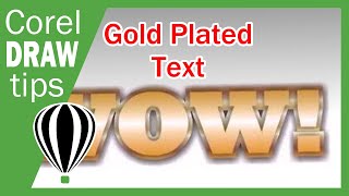 Gold Plated Text effect in CorelDraw X3