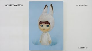 MAYUKA YAMAMOTO, Solo Exhibition, 10 - 31 Dec, 2020