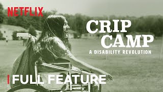 CRIP CAMP: A DISABILITY REVOLUTION |  Feature | Netflix