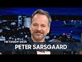 Peter Sarsgaard Pitched a Tent in Michael Stipe's Apartment | The Tonight Show Starring Jimmy Fallon