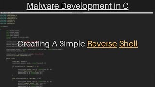 Malware Development in C | Coding a basic Reverse Shell