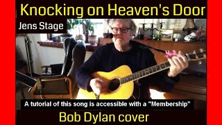 Knocking on Heaven's Door | Bob Dylan cover | How to play Bob Dylan songs on guitar | Jens Stage