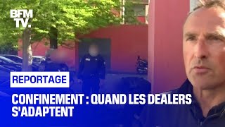 Confinement : quand les dealers s'adaptent