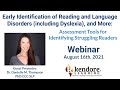 Early Identification of Reading and Language Disorders: A Kendore Learning Webinar