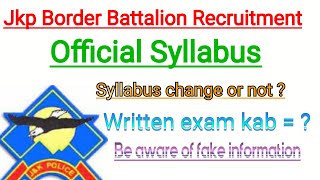 Jkp border battalion official Syllabus | Jkp border battalion written exam |