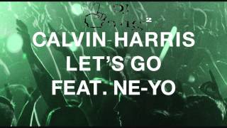 Calvin Harris - Let's Go (Club Vocal Mix)