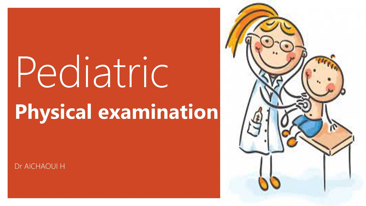 Pediatric Physical Examination