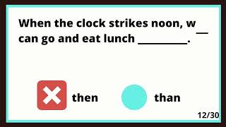 🛑 THEN or THAN ❓ DO YOU KNOW TO USE EACH ONE OF THEM? ENGLISH QUIZ