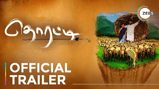 Thoratti | Official Trailer | Shaman Mithru | Sathyakala | Streaming Now on ZEE5