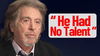 Top 6 Actors Al Pacino Hated The Most!