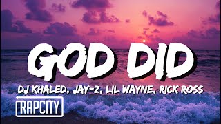 DJ Khaled - GOD DID (Lyrics) ft. Rick Ross, Lil Wayne, Jay-Z, John Legend, Fridayy