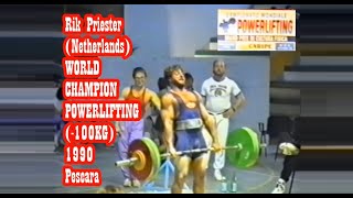 Rik Priester (Netherlands) WORLD CHAMPION POWERLIFTING (-100KG) 1990 Pescara