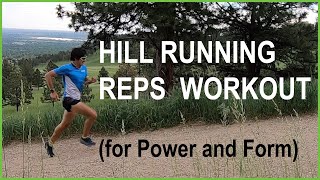 "SHORT" (INTENSE) HILL REPEAT WORKOUT FOR RUNNING POWER AND FORM | Sage Canaday Trail Running Tips
