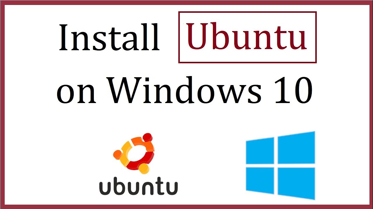 How To Install Ubuntu Alongside Windows 10 - YouTube