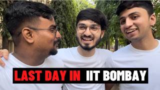 Okay Bye IIT Bombay !! Vlog