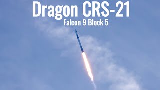 Launch of Dragon CRS 21 - Falcon 9 Block 5 - Kennedy Space Center