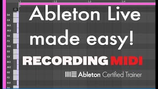 Ableton Live MIDI Recording Made Easy: Essential Tips for Beginners