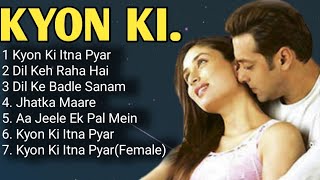 Kyon Ki Movie All Songs||Salman Khan& Kareena Kapoor & Rimi Sen||musical world||