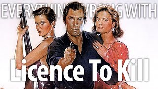Everything Wrong With Licence To Kill In 23 Minutes Or Less
