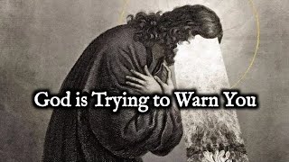 10 Signs God is Warning You