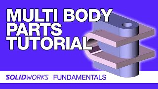 SolidWorks Tutorials - Multibody Parts