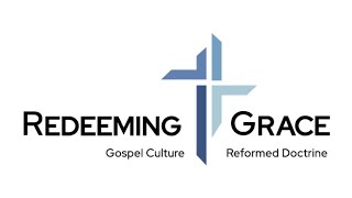 Redeeming Grace AM Worship, February 2, 2025; 1 John 2:28-3:3 - \