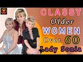 Natural Old Women Over 60 Attractively Dressed Classy | Lady Sonia