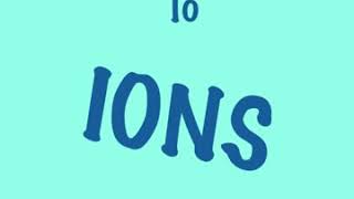 Intro to ions, pos/neg elements